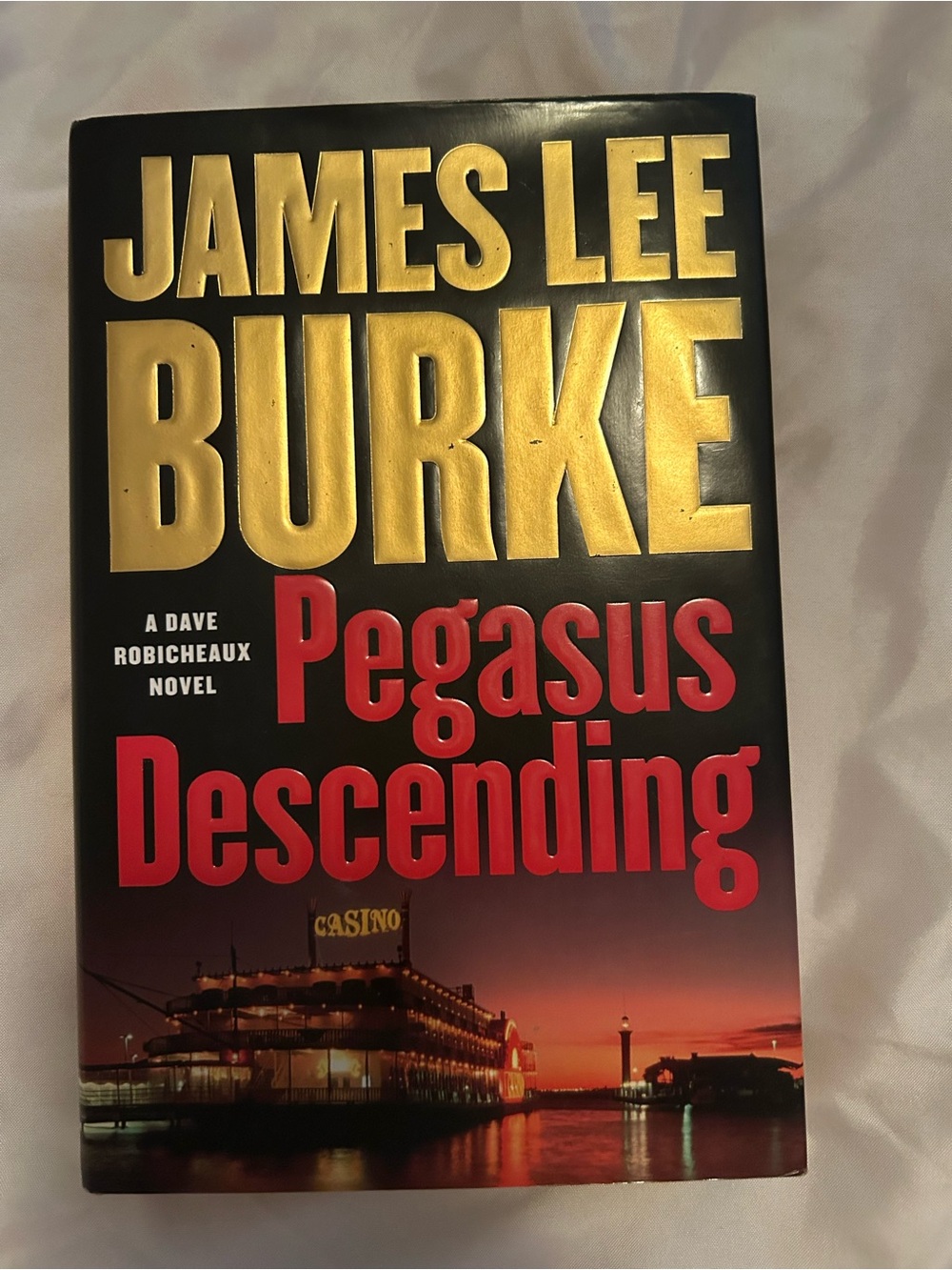 James Lee Burke "Pegasus Descending" Hardcover
